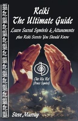 Book cover for Reiki the Ultimate Guide