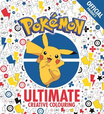 Cover of The Official Pokémon Ultimate Creative Colouring