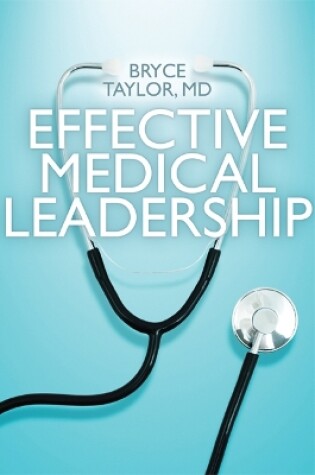 Cover of Effective Medical Leadership