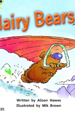 Cover of Bug Club Phonics - Phase 5 Unit 22: Hairy Bears