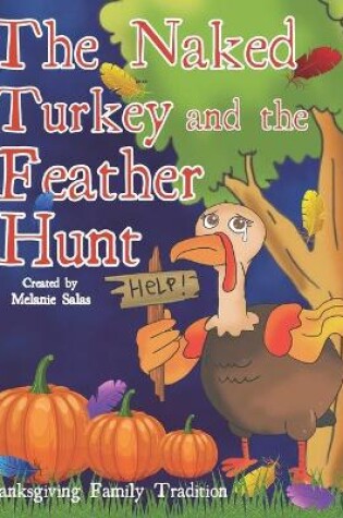 Cover of The Naked Turkey and the Feather Hunt