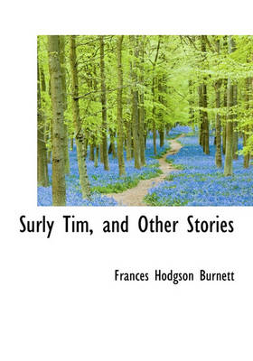 Book cover for Surly Tim, and Other Stories