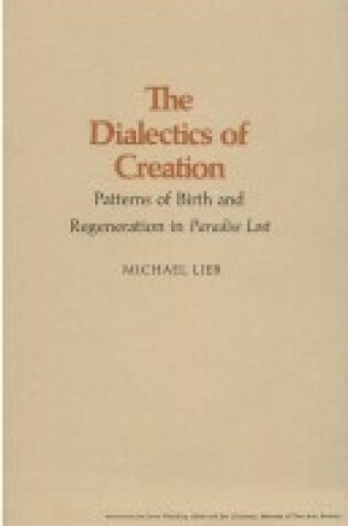 Cover of The Dialectics of Creation