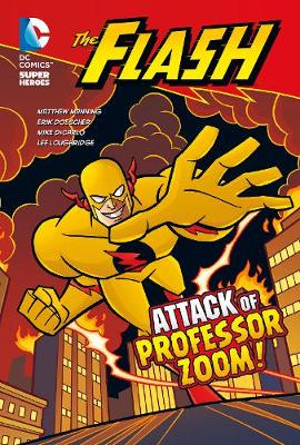 Book cover for The Attack of Professor Zoom!