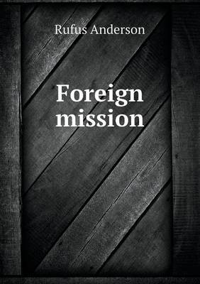 Book cover for Foreign Mission