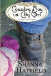 Book cover for Country Boy vs. City Girl