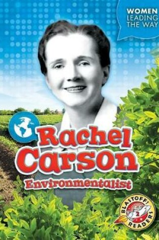 Cover of Rachel Carson: Environmentalist