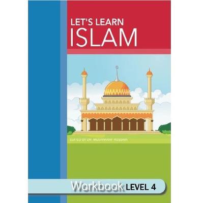 Book cover for Let's Learn Islam Workbook Level 4