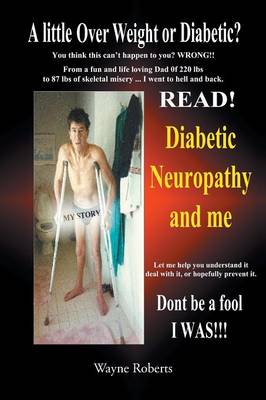 Book cover for A Little Over Weight and or Diabetic (Don't Be the Fool I Was Read!!!!