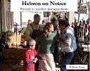 Book cover for Hebron on Notice: Prelude to Another Disengagement