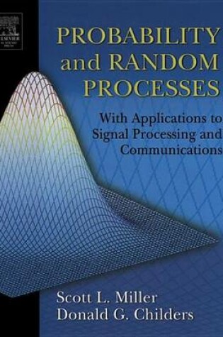 Cover of Probability and Random Processes: With Applications to Signal Processing and Communications