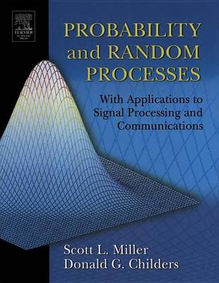 Book cover for Probability and Random Processes: With Applications to Signal Processing and Communications