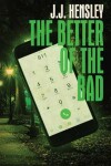 Book cover for The Better of the Bad