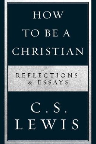 Cover of How to Be a Christian