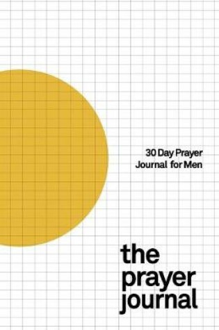 Cover of 30 Day Prayer Journal for Men