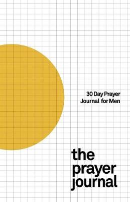 Book cover for 30 Day Prayer Journal for Men