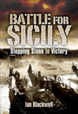 Book cover for Battle for Sicily, The: Stepping Stone to Victory