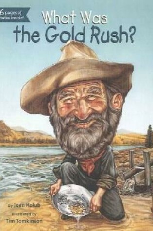 Cover of What Was the Gold Rush?