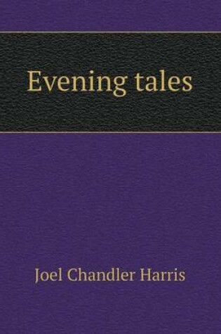 Cover of Evening tales