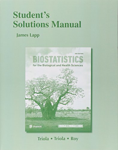 Book cover for Student Solutions Manual for Biostatistics, Biostatistics for the Biological and Health Sciences