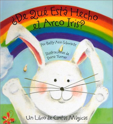 Book cover for de Que Esta Hecho el Arco Iris?