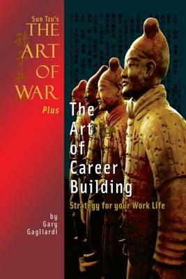 Book cover for Sun Tzu's The Art of War Plus The Art of Career Building