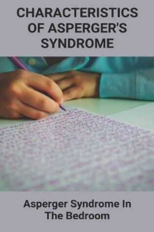 Cover of Characteristics Of Asperger's Syndrome