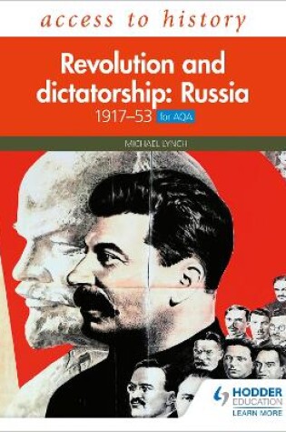 Cover of Access to History: Revolution and dictatorship: Russia, 1917-1953 for AQA