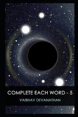 Book cover for Complete Each Word - 5