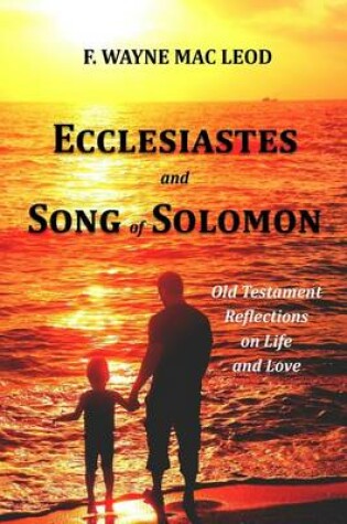 Cover of Ecclesiastes and Song of Solomon