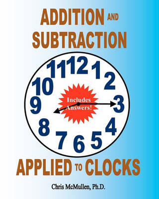 Book cover for Addition and Subtraction Applied to Clocks