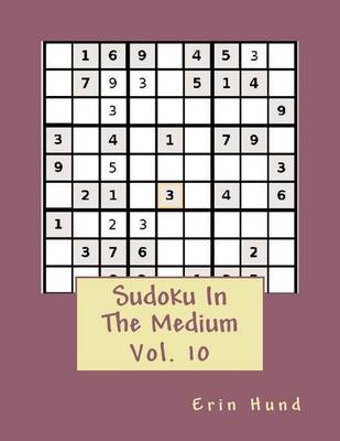Book cover for Sudoku In The Medium Vol. 10