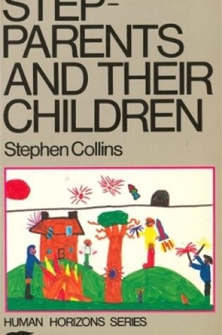 Cover of Step-parents and Their Children