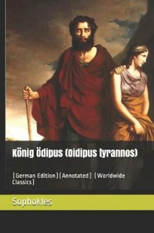 Cover of Koenig OEdipus (Oidipus Tyrannos)