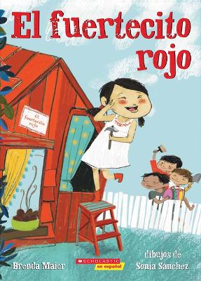 Book cover for El Fuertecito Rojo (the Little Red Fort)