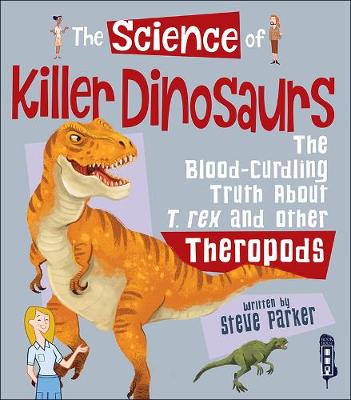 Book cover for The Science Of Killer DInosaurs