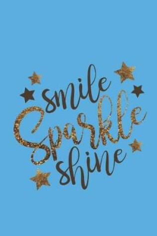 Cover of Smile Sparkle Shine