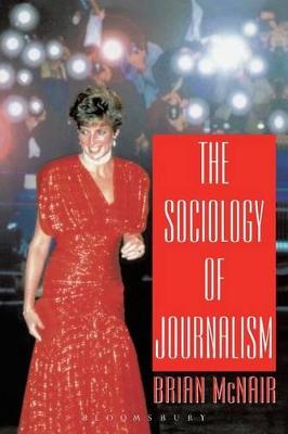 Book cover for The Sociology of Journalism
