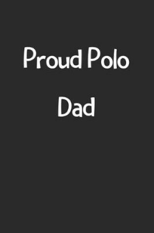 Cover of Proud Polo Dad