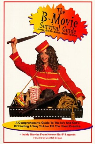 Cover of The B-Movie Survival Guide