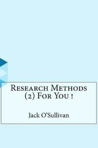 Cover of Research Methods (2) For You !