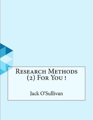 Book cover for Research Methods (2) For You !