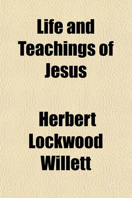 Book cover for Life and Teachings of Jesus