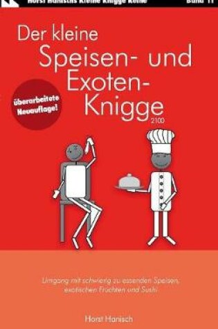 Cover of Der kleine Speisen- und Exoten-Knigge 2100