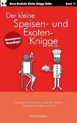 Book cover for Der kleine Speisen- und Exoten-Knigge 2100