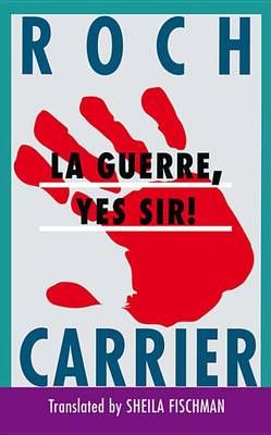 Book cover for La Guerre, Yes Sir!