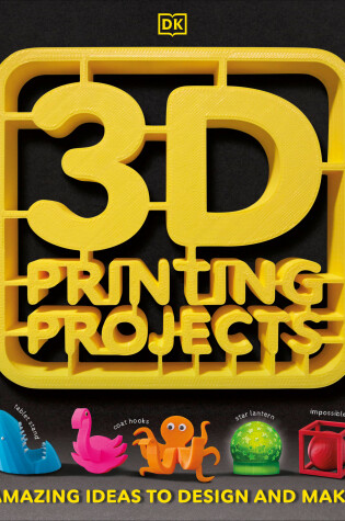 3D Printing Projects