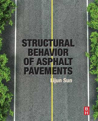 Book cover for Structural Behavior of Asphalt Pavements