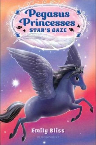 Cover of Pegasus Princesses 4: Star's Gaze