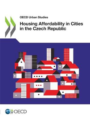 Book cover for Housing affordability in cities in the Czech Republic